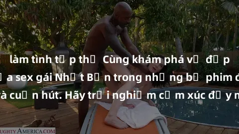 làm tình tập thể Cùng khám phá vẻ đẹp và sức gợi cảm của sex gái Nhật Bản trong những bộ phim đầy nghệ thuật và cuốn hút. Hãy trải nghiệm cảm xúc đầy mới mẻ và sống động từ những cảnh quay tinh tế và 