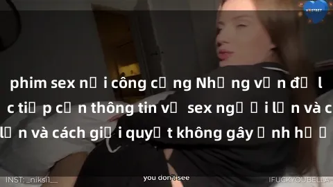 phim sex nơi công cộng Những vấn đề liên quan đến việc tiếp cận thông tin về sex người lớn và cách giải quyết không gây ảnh hưởng đến trẻ em