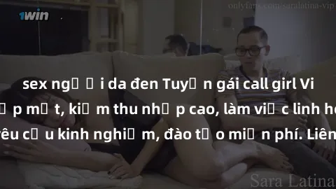 sex người da đen Tuyển gái call girl Việt Nam gợi cảm, đẹp mắt, kiếm thu nhập cao, làm việc linh hoạt, không yêu cầu kinh nghiệm, đào tạo miễn phí. Liên hệ ngay để biết thêm chi tiết!